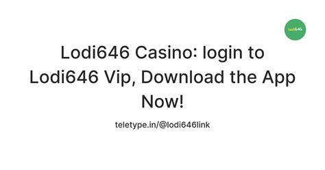 lodi646 vip